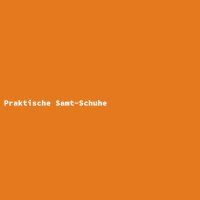 Praktische Samt-Schuhe