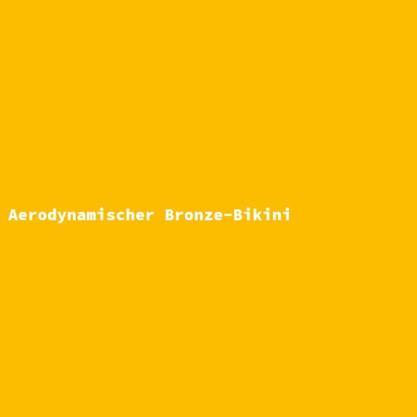 Aerodynamischer Bronze-Bikini
