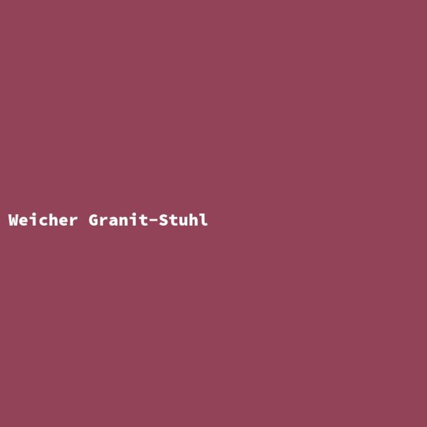 Weicher Granit-Stuhl