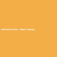 Fantastischer Samt-Laptop