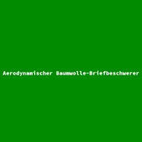 Aerodynamischer Baumwolle-Briefbeschwerer