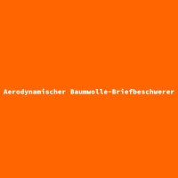 Aerodynamischer Baumwolle-Briefbeschwerer